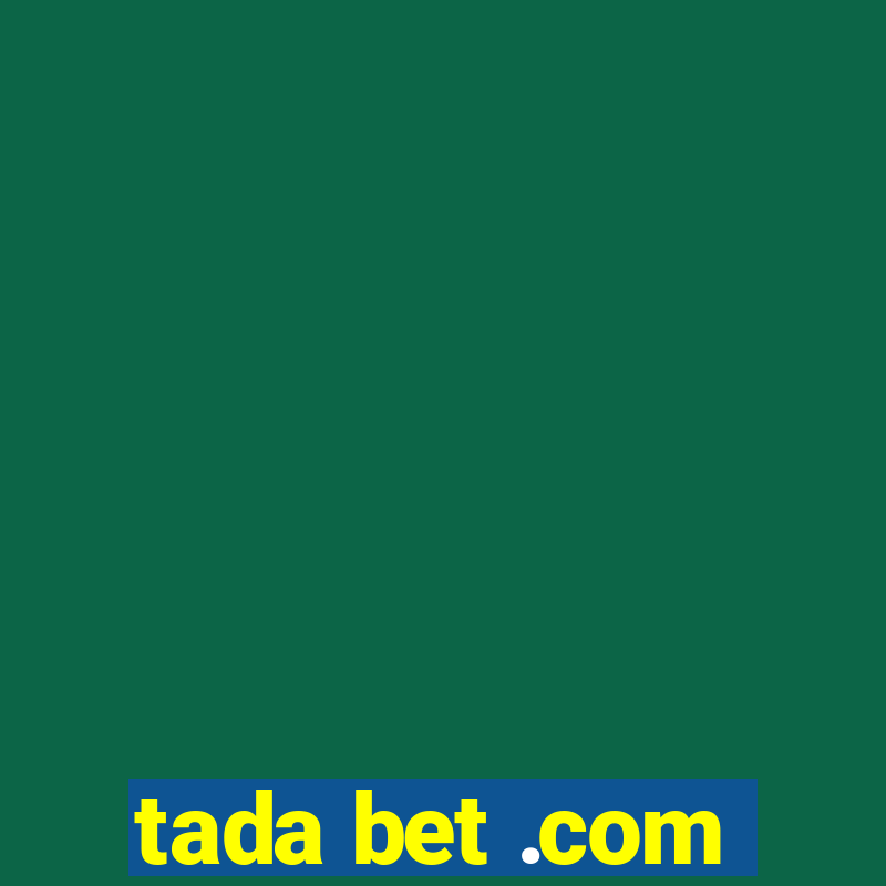 tada bet .com